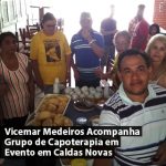 Vicemar Medeiros Acompanha Grupo de Capoterapia em Caldas Novas