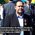 Vicemar Medeiros é Condecorado com a Ordem de Dom Pedro do CMBDF