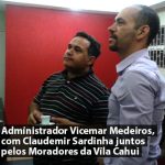 Ação Conjunta do Governo leva ajuda Vila Cahui