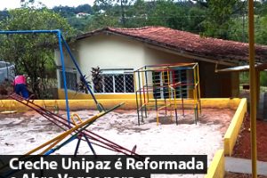 Creche Unipaz é Reformada e Abre Vagas para a Educação Infantil Vicemar Medeiros 1