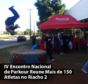 IV Encontro Nacional de Parkour Reune Mais de 150 Atletas no Riacho 2IV Encontro Nacional de Parkour Reune Mais de 150 Atletas no Riacho 2