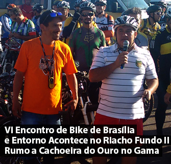 VI Encontro de Bike de Brasília e Entorno Acontece no Riacho Fundo II