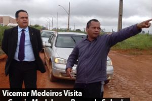 Vicemar Medeiros Visita a Granja Modelo em Busca de Solução para os Constantes Alagamentos