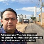 Administrador Vicemar Medeiros Faz Vistoria nas Obras de Urbanização do Parque do Riacho