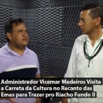 Administrador Vicemar Medeiros Visita a Carreta da Cultura no Recanto das Emas