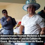 Vicemar Medeiros e Assis Almada Visitam a Casa de Cultura do Guará