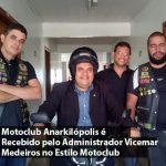 Motoclub Anarkilópolis é Recebido Pelo Administrador Vicemar Medeiros