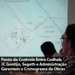 Ponto de Controle na Sede da Codhab, Garante o Cronograma de Obras do Parque do Riacho