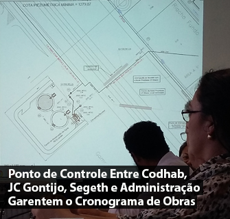 Ponto de Controle na Sede da Codhab, Garante o Cronograma de Obras do Parque do Riacho