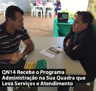 QN14 Recebe o Programa Administração na Sua Quadra que Leva Serviços e Atendimento